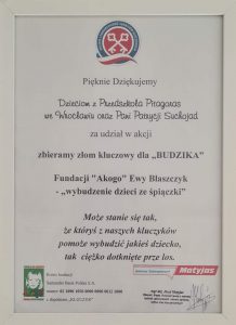 Podziękowania dla dzieci i rodziców z Publicznego Przedszkola Pitagoras za udział w akcji Zbieramy złom kluczowy dla Budzika od Fundacji "Akogo" Ewy Błaszczyk.